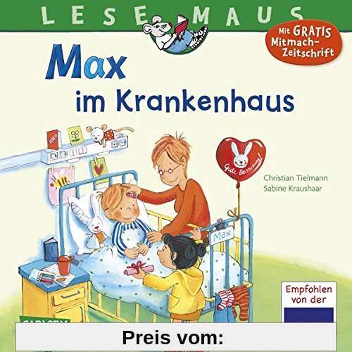 LESEMAUS 64: Max im Krankenhaus